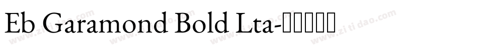 Eb Garamond Bold Lta字体转换